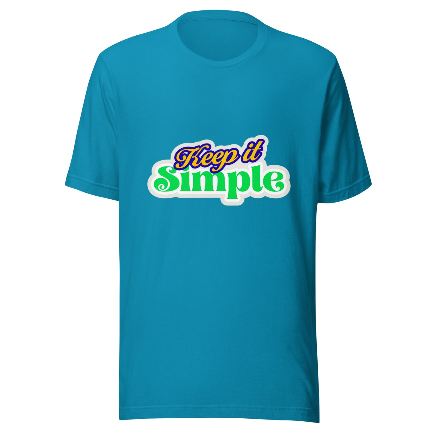 'Keep It Simple' Unisex T-Shirt