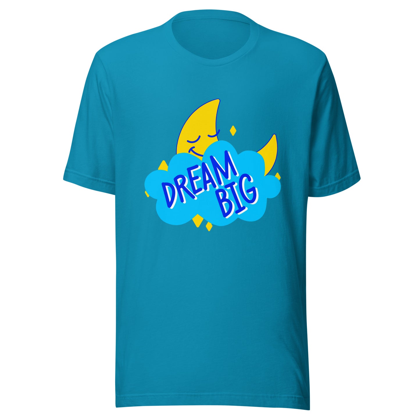 'Dream Big' Unisex T-Shirt