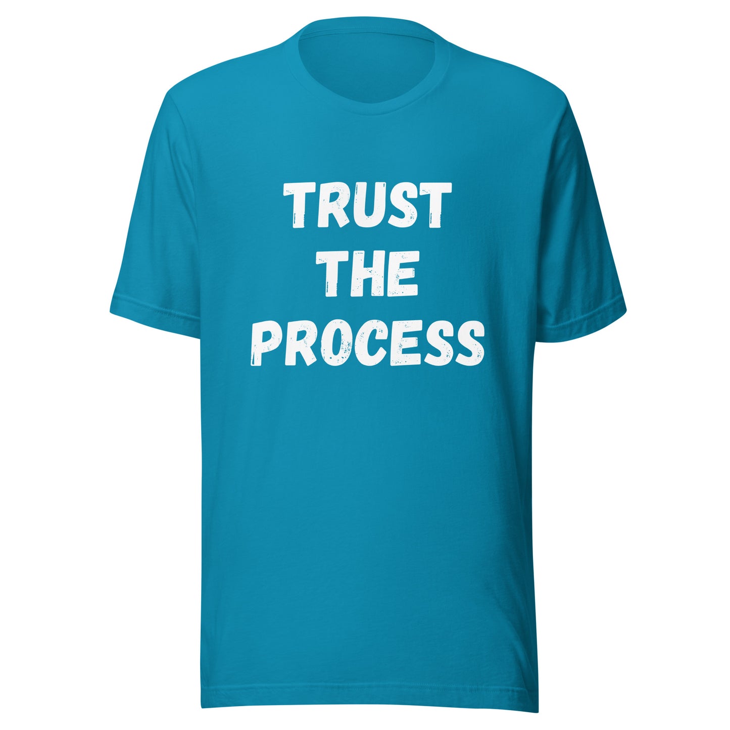 'Trust The Process' Unisex T-Shirt