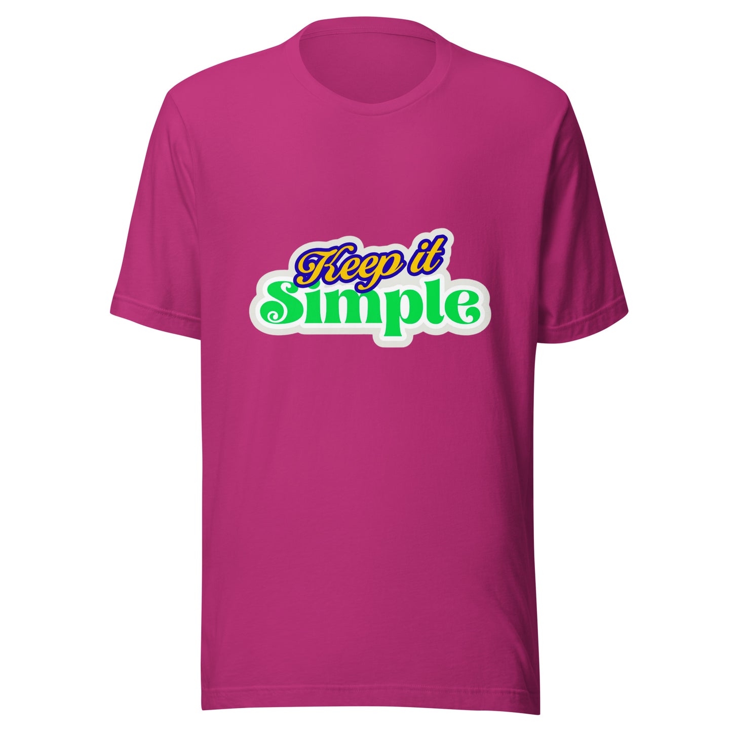 'Keep It Simple' Unisex T-Shirt