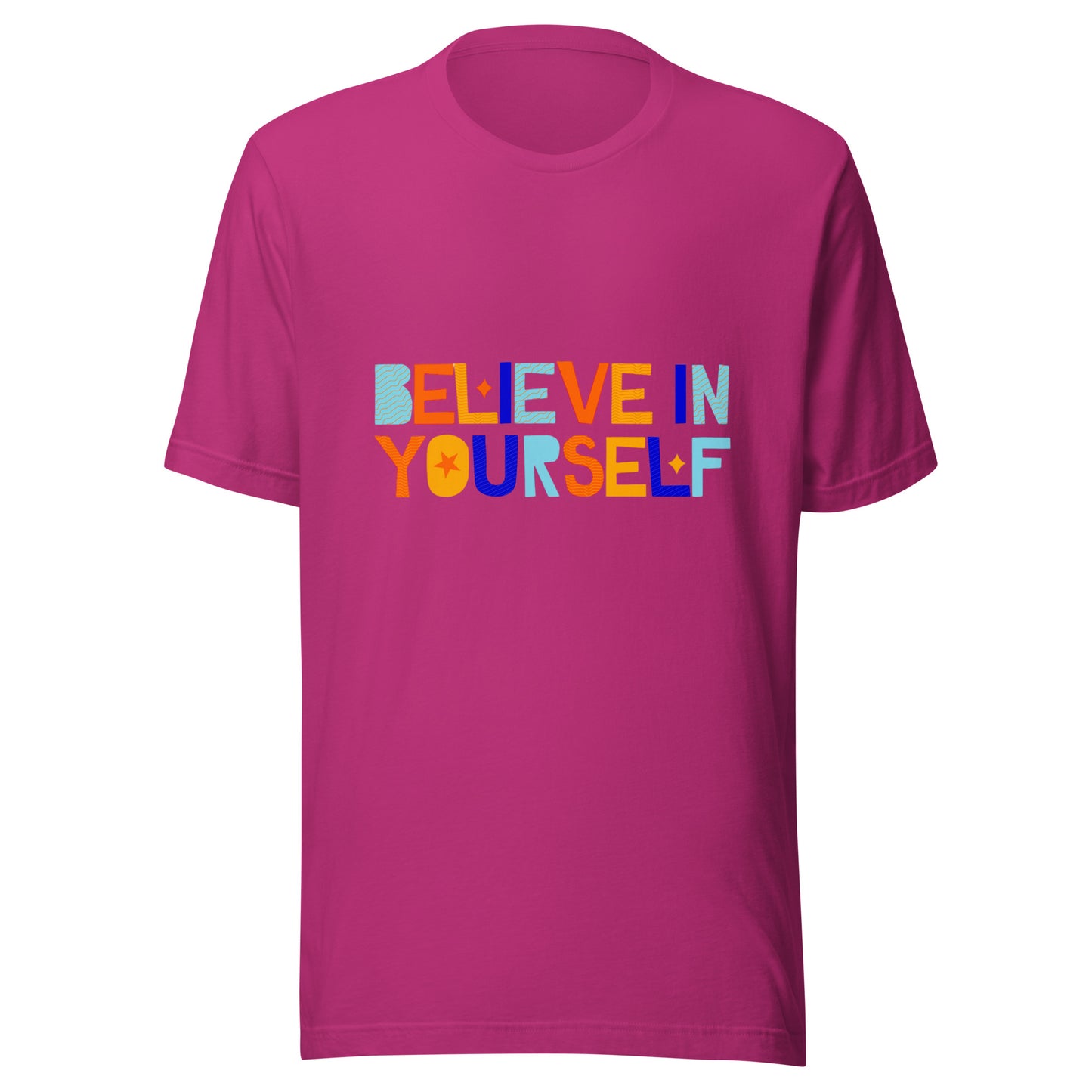 'Believe In Yourself' Unisex T-Shirt