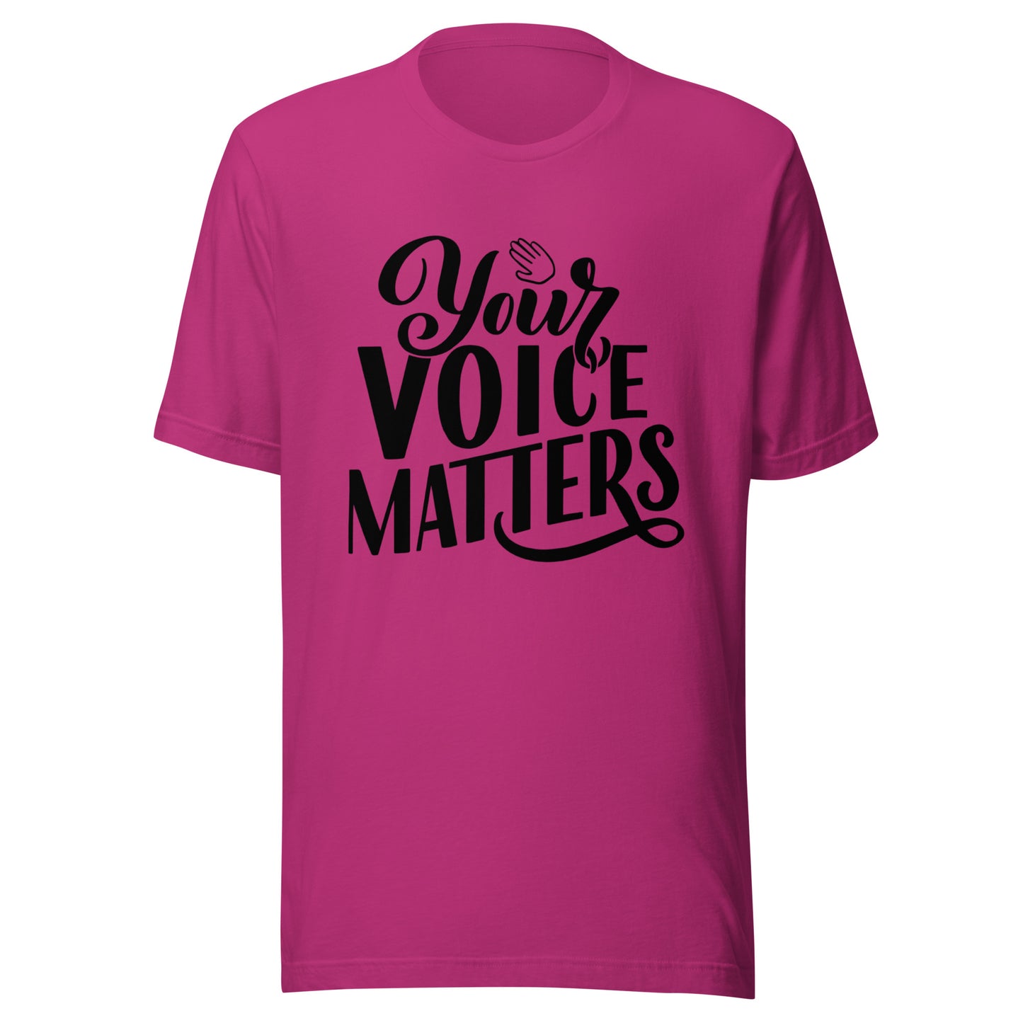 'Your Voice Matters' Unisex T-Shirt