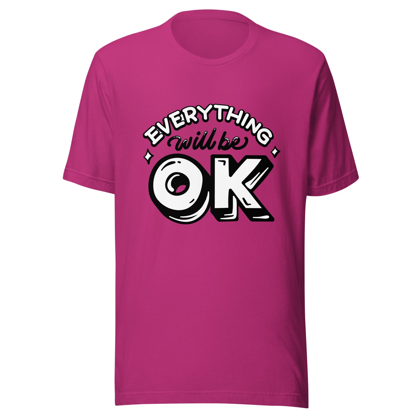 'Everything Will Be Okay' Unisex T-Shirt