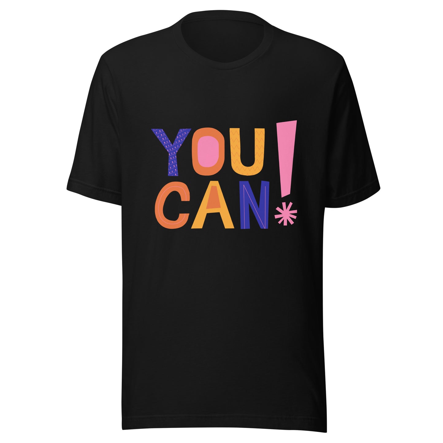 'You Can!' Unisex T-Shirt