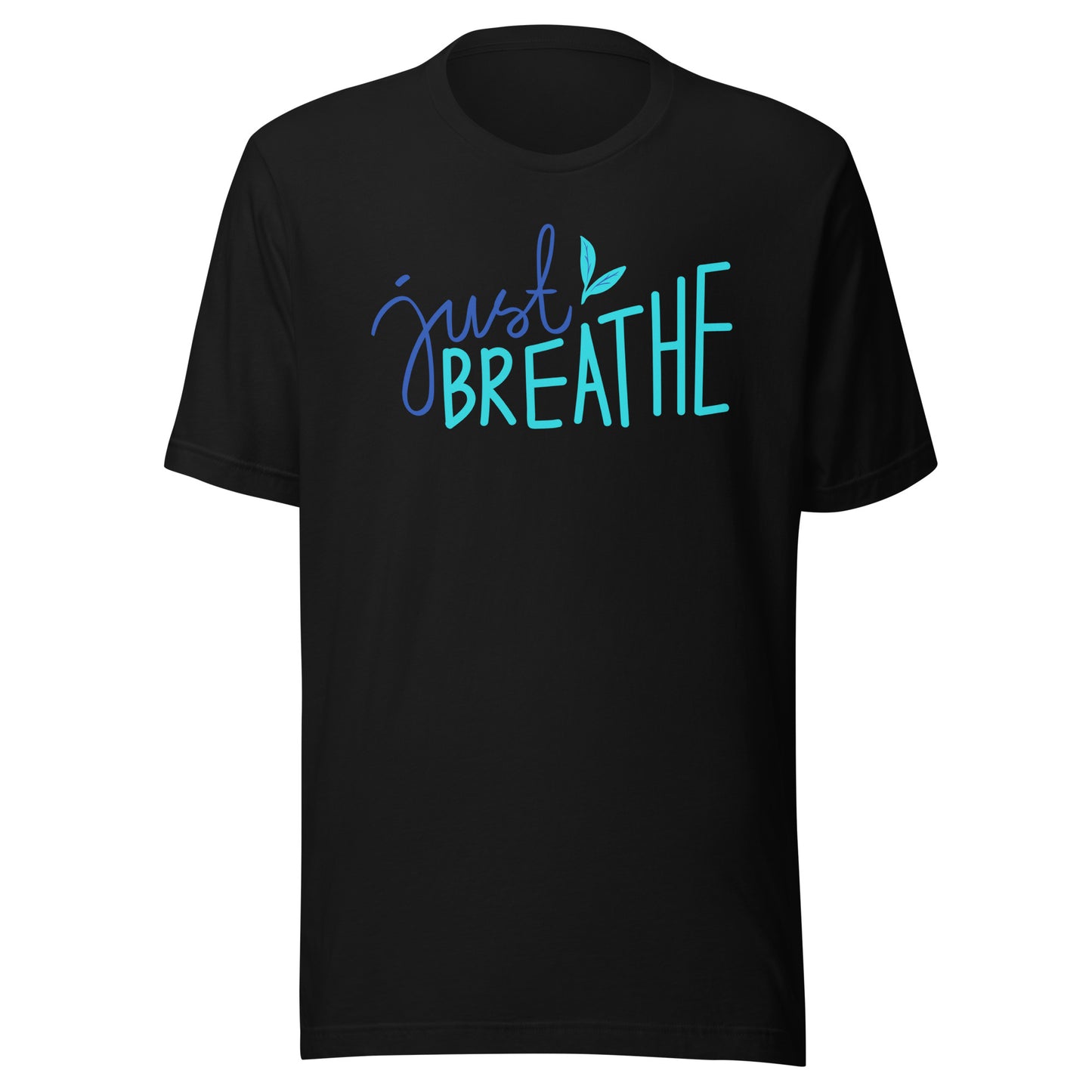 'Just Breathe' Unisex T-Shirt