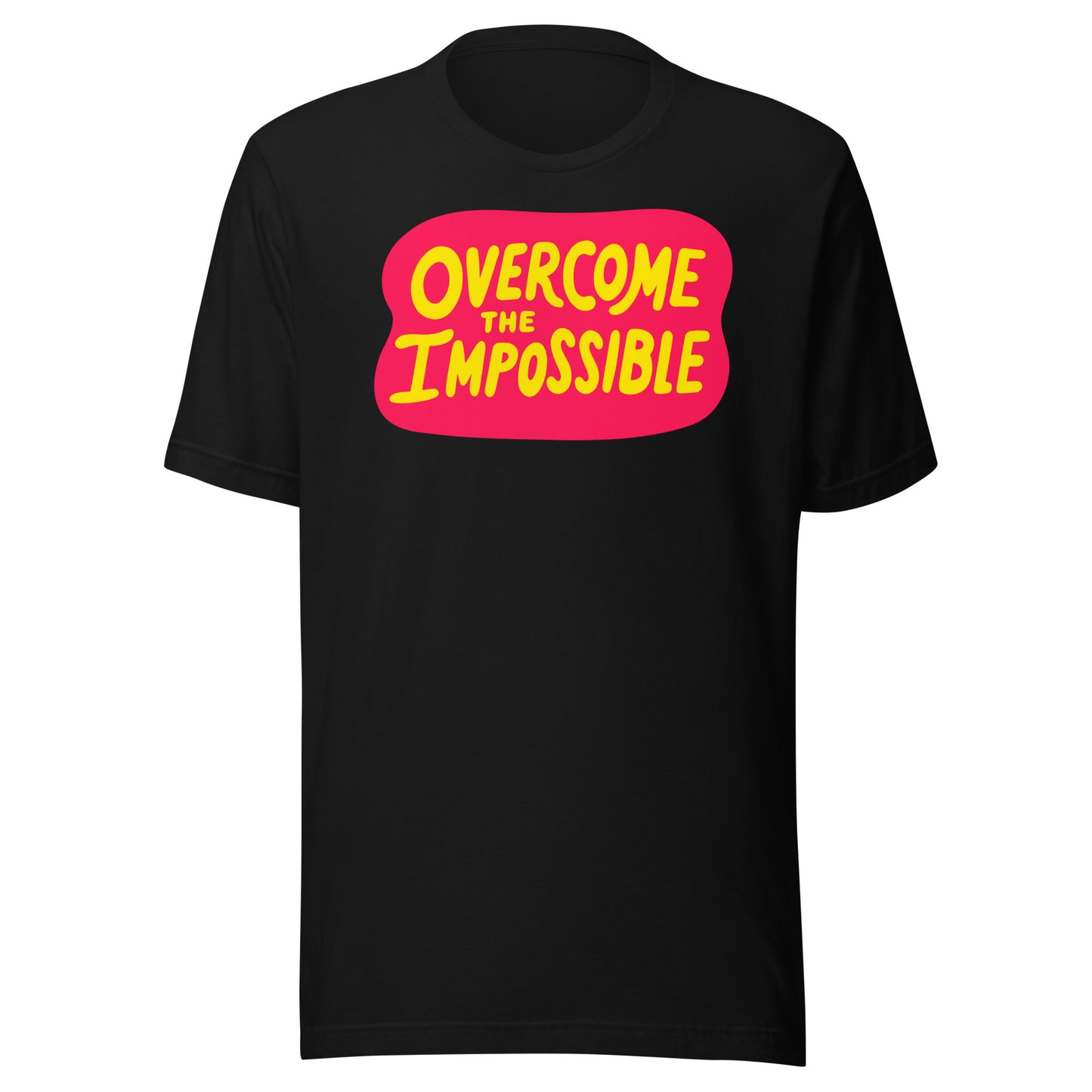 'Overcome The Impossible' Unisex T-Shirt