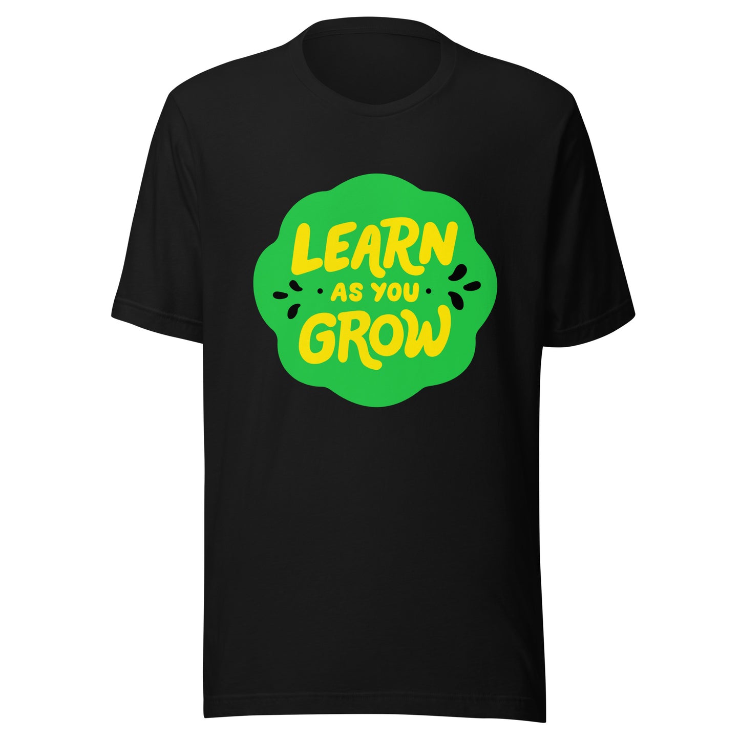 'Learn As You Grow' Unisex T-Shirt