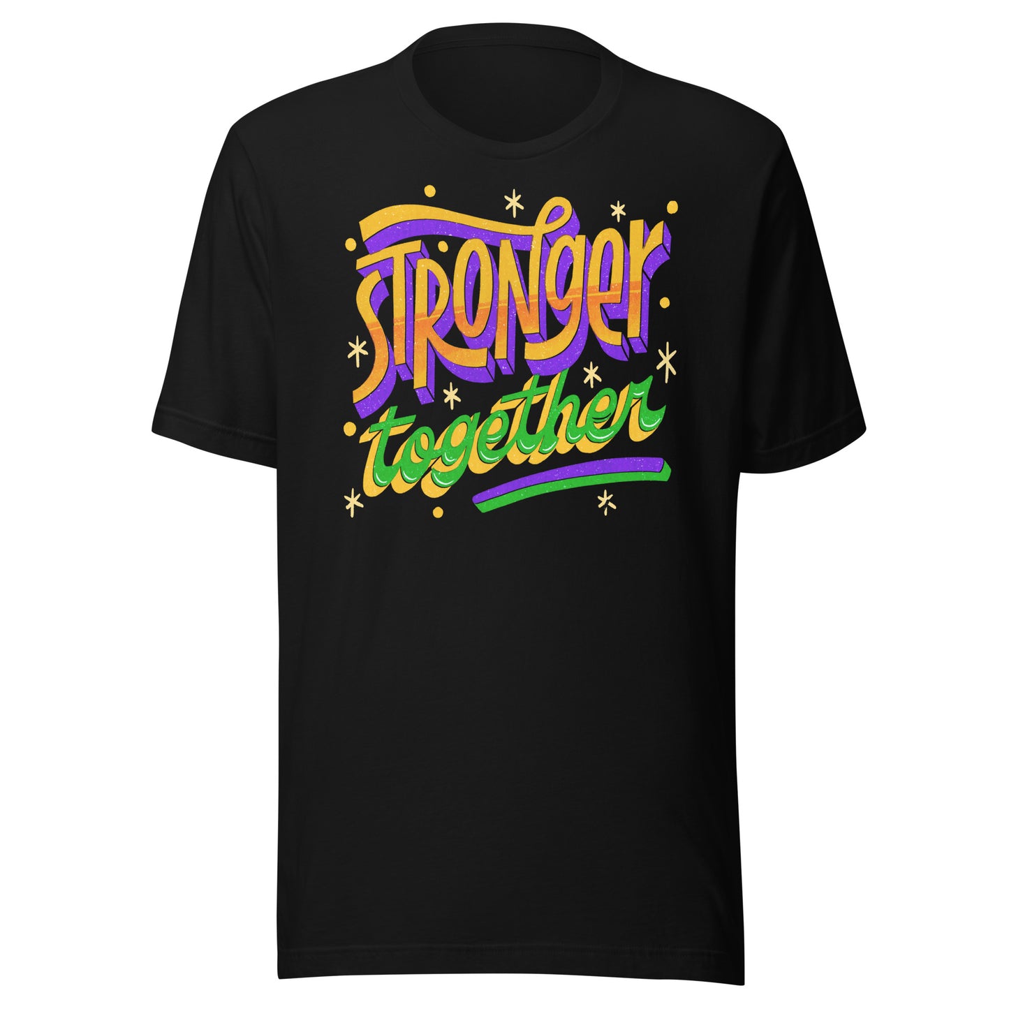 'Stronger Together' Unisex T-Shirt