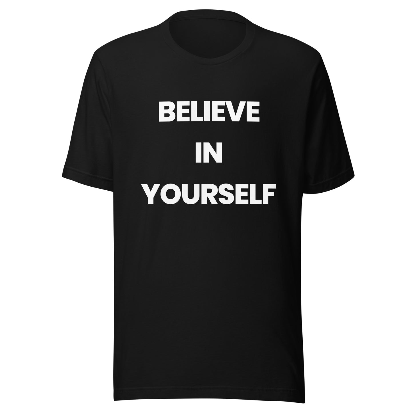 'Believe In Yourself' Unisex T-Shirt