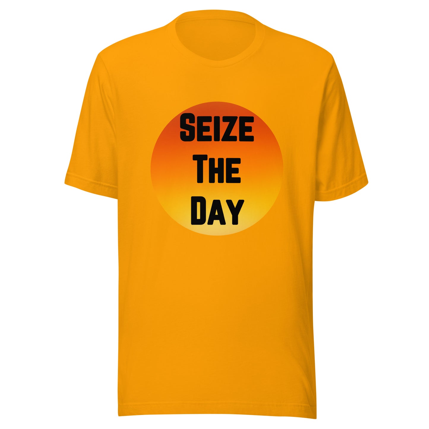 'Seize The Day' Unisex T-Shirt