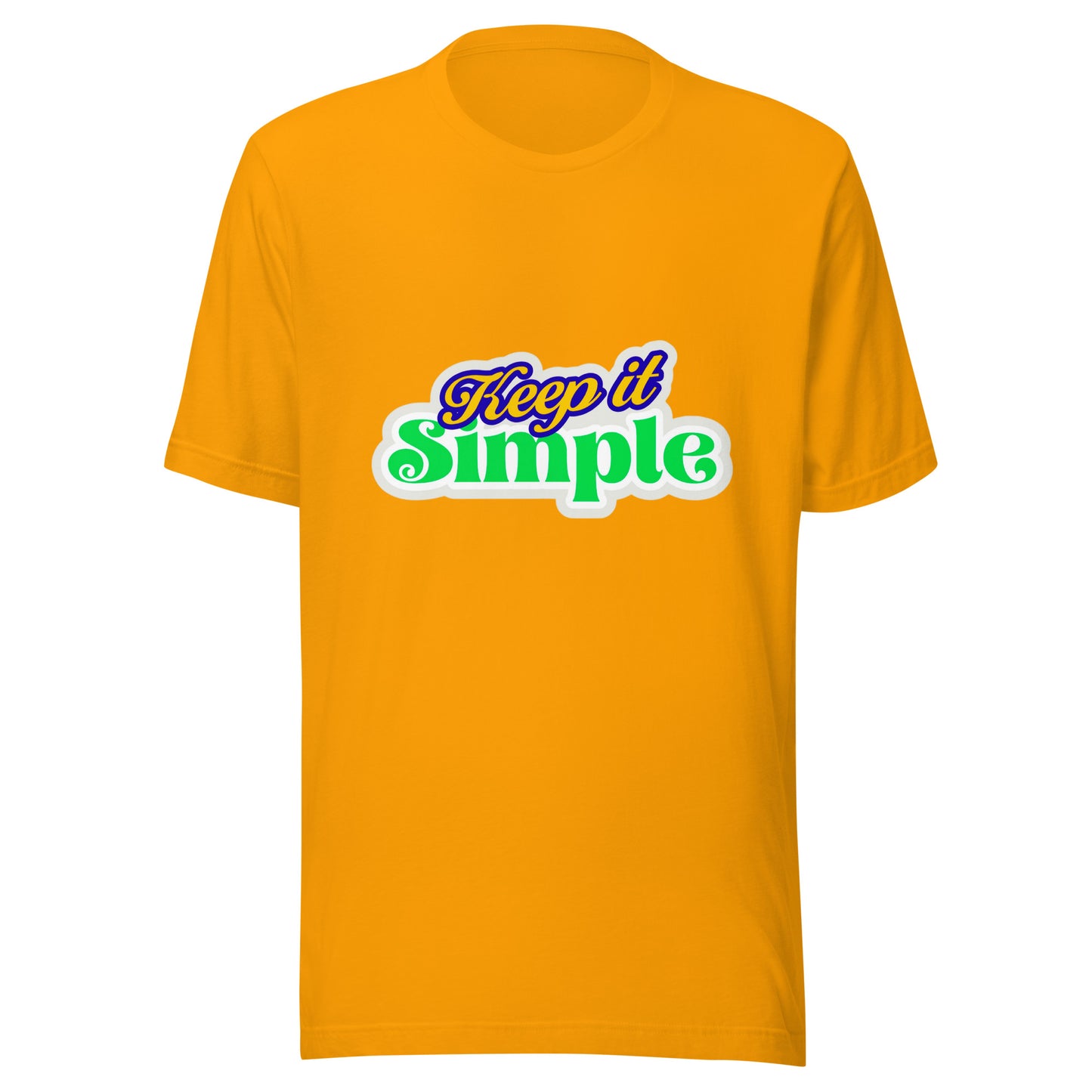 'Keep It Simple' Unisex T-Shirt