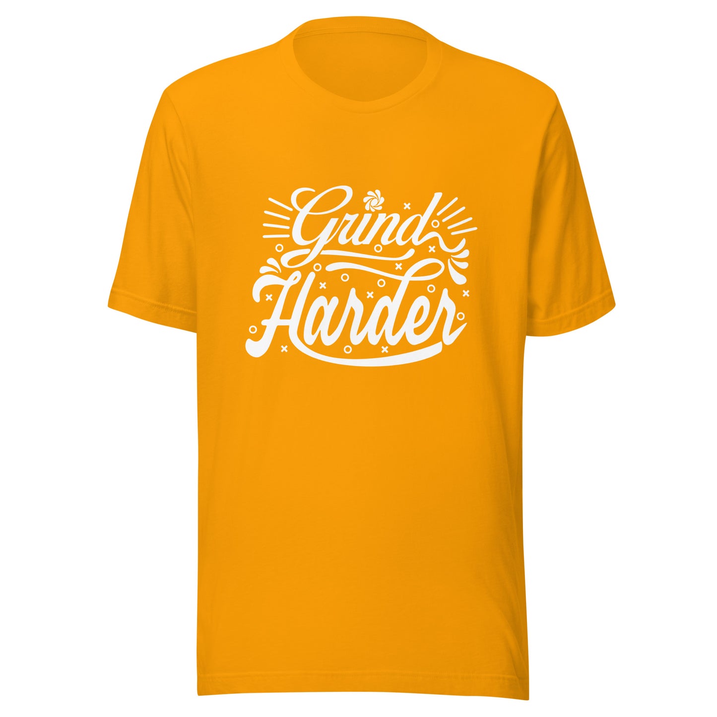 'Grind Harder' Unisex T-Shirt