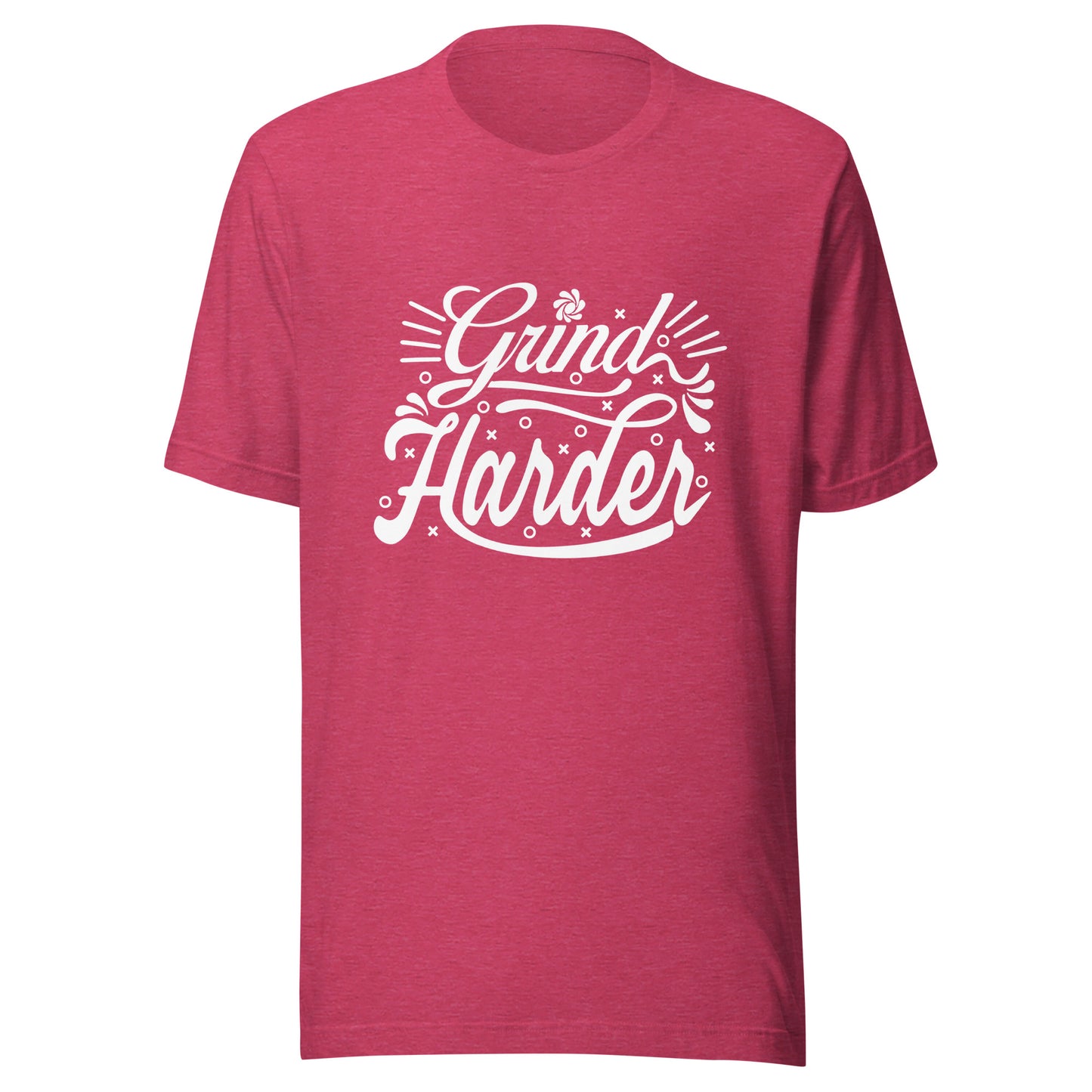 'Grind Harder' Unisex T-Shirt