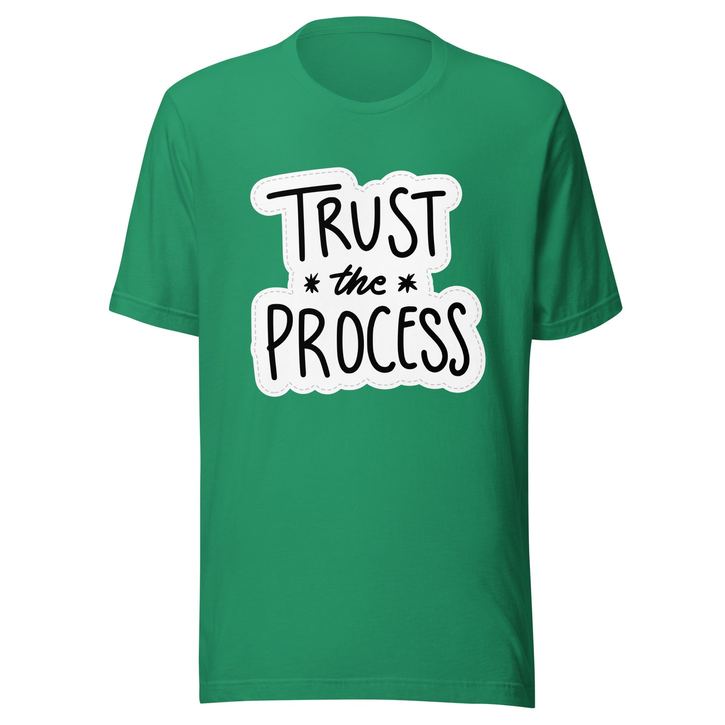 'Trust The Process' Unisex T-Shirt