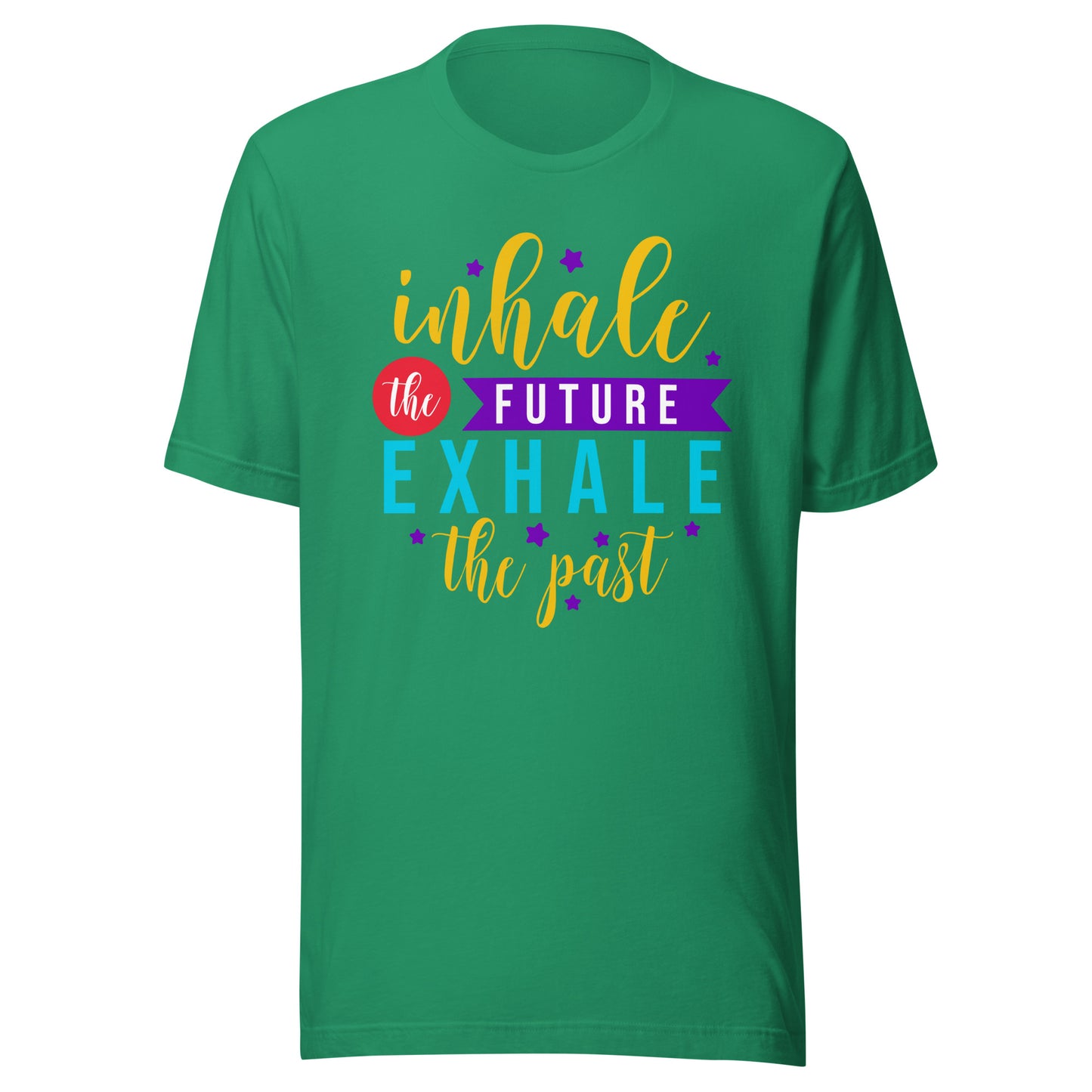 'Inhale The Future, Exhale The Past' Unisex T-Shirt