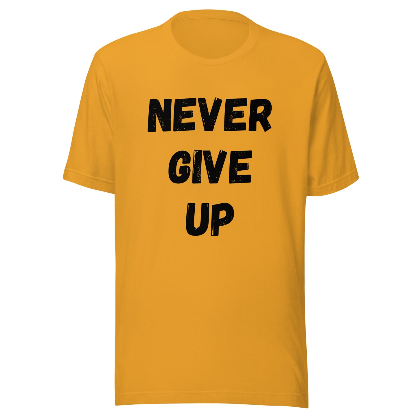 'Never Give Up' Unisex T-Shirt