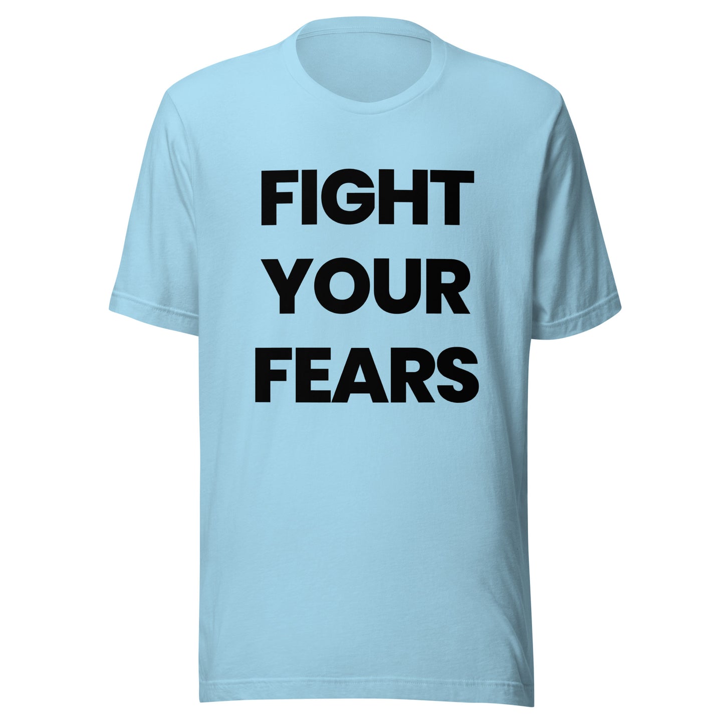 'FIGHT YOUR FEARS' Double-sided Unisex T-Shirt