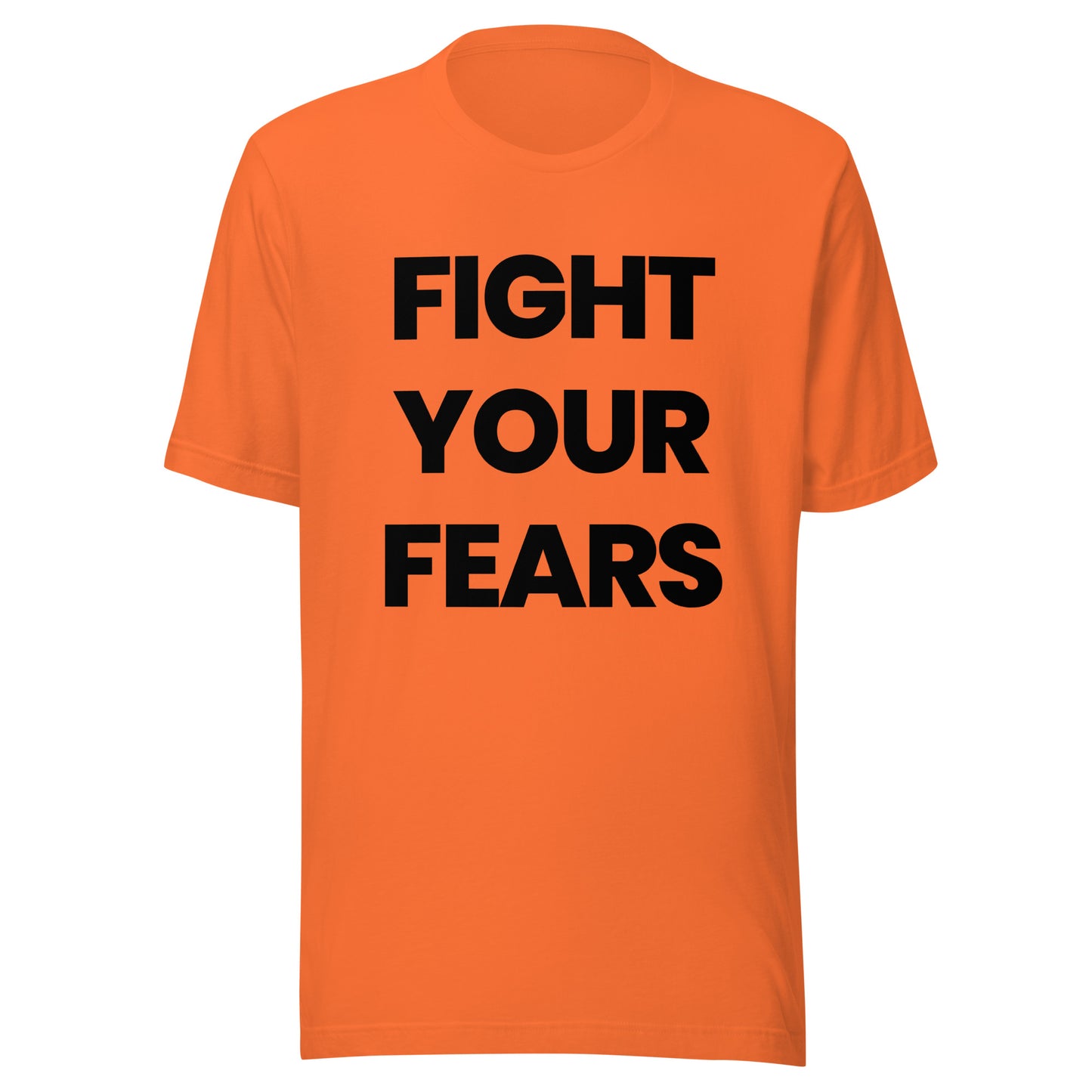 'FIGHT YOUR FEARS' Double-sided Unisex T-Shirt