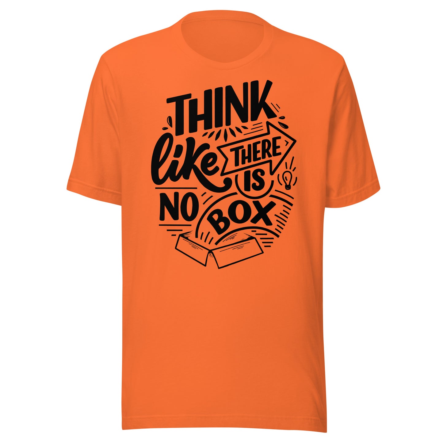 'Think Like There Is No Box' Unisex T-Shirt