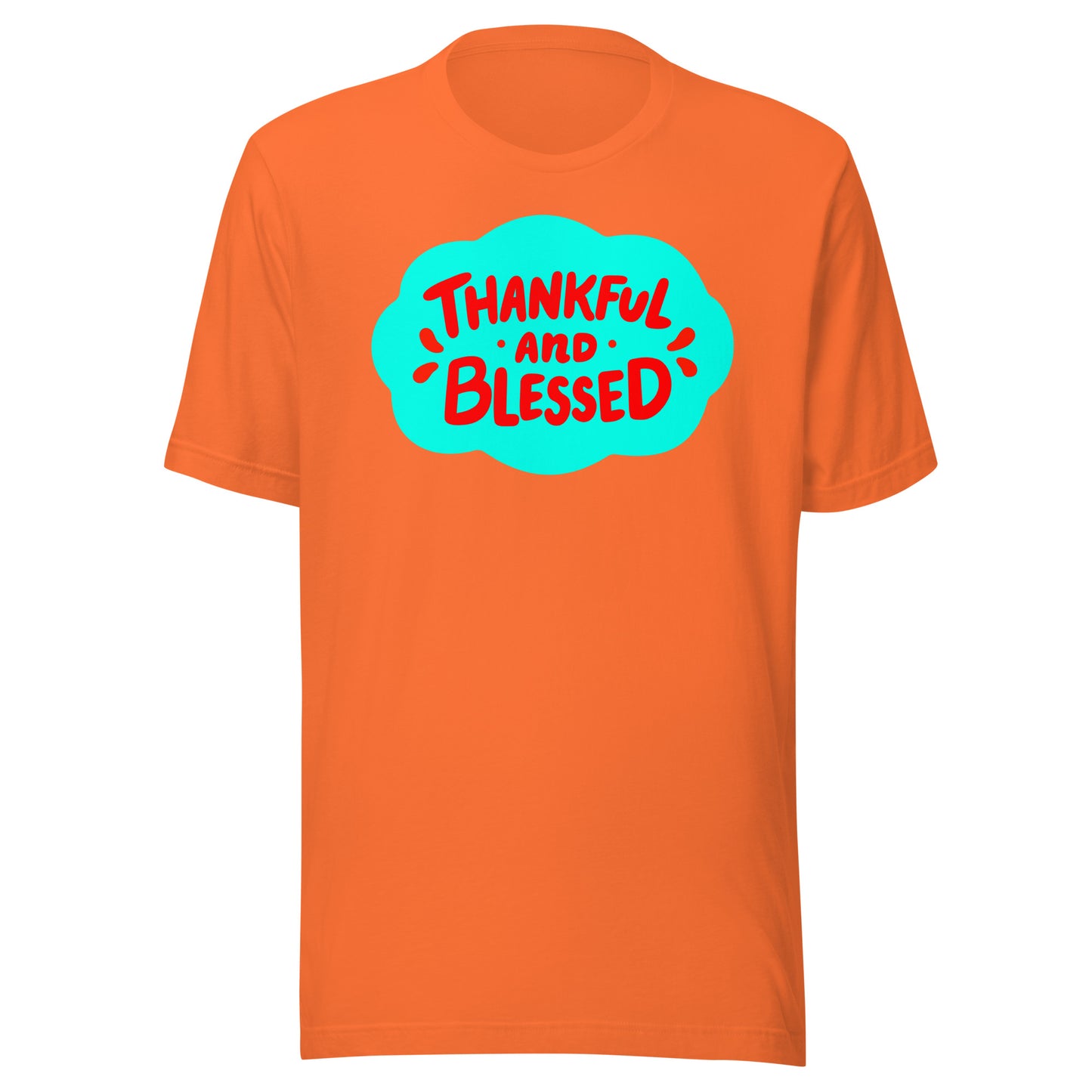 'Thankful & Blessed' Unisex T-Shirt