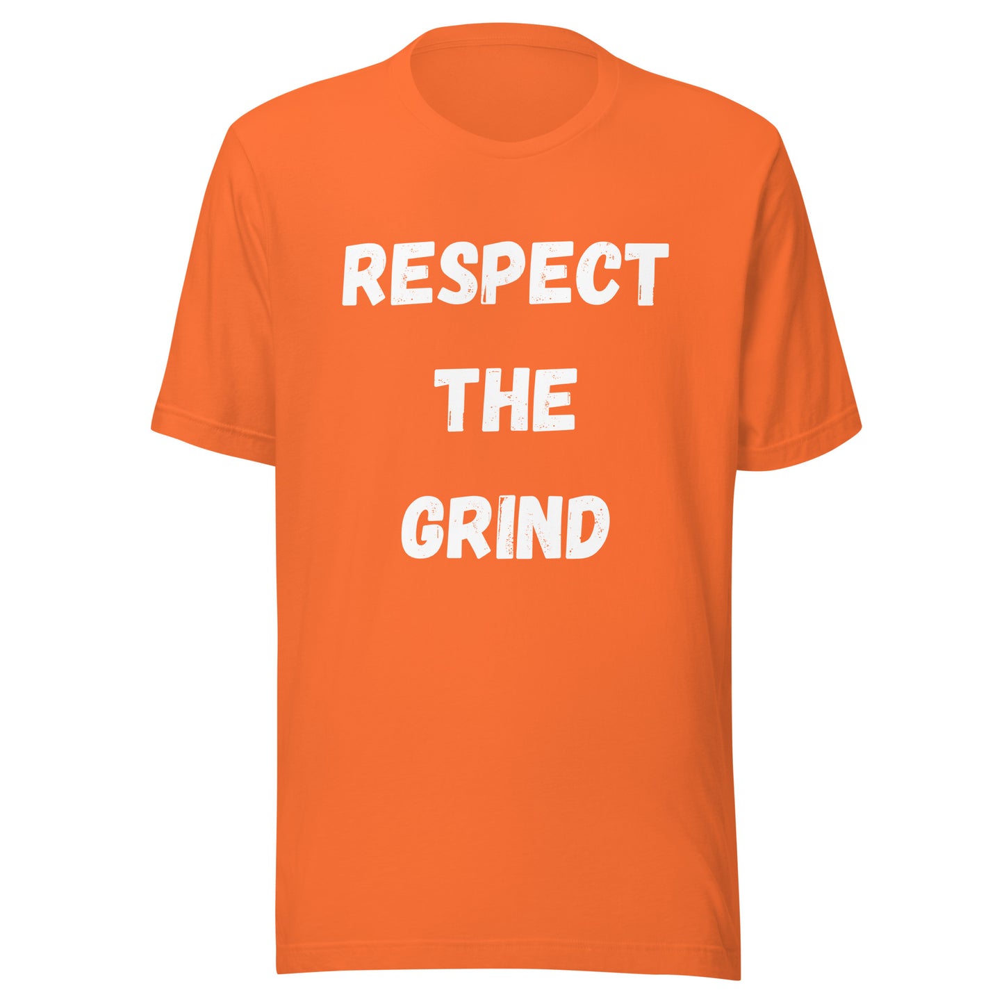 'Respect The Grind' Unisex T-Shirt