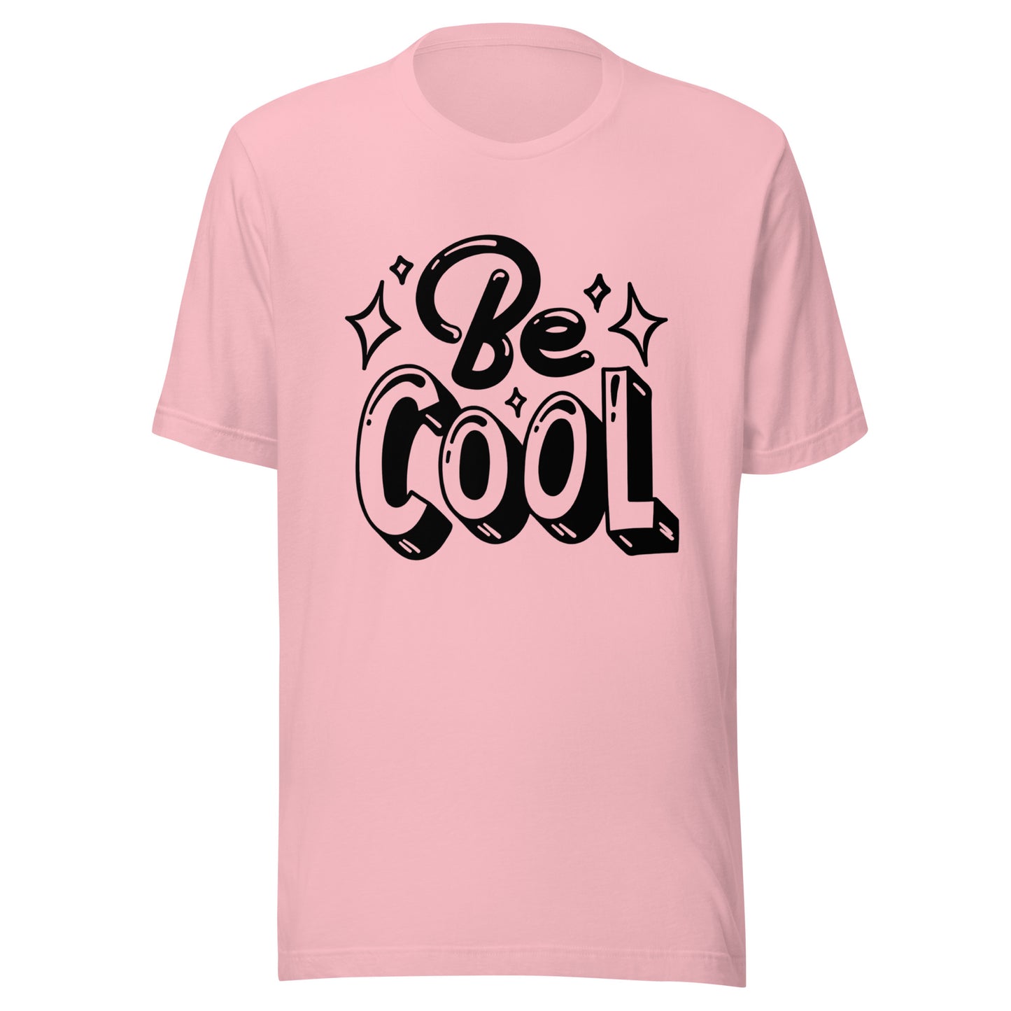 'Be Cool' Unisex T-Shirt