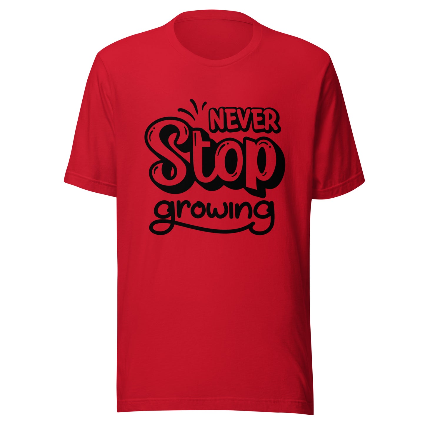 'Never Stop Growing' Unisex T-Shirt