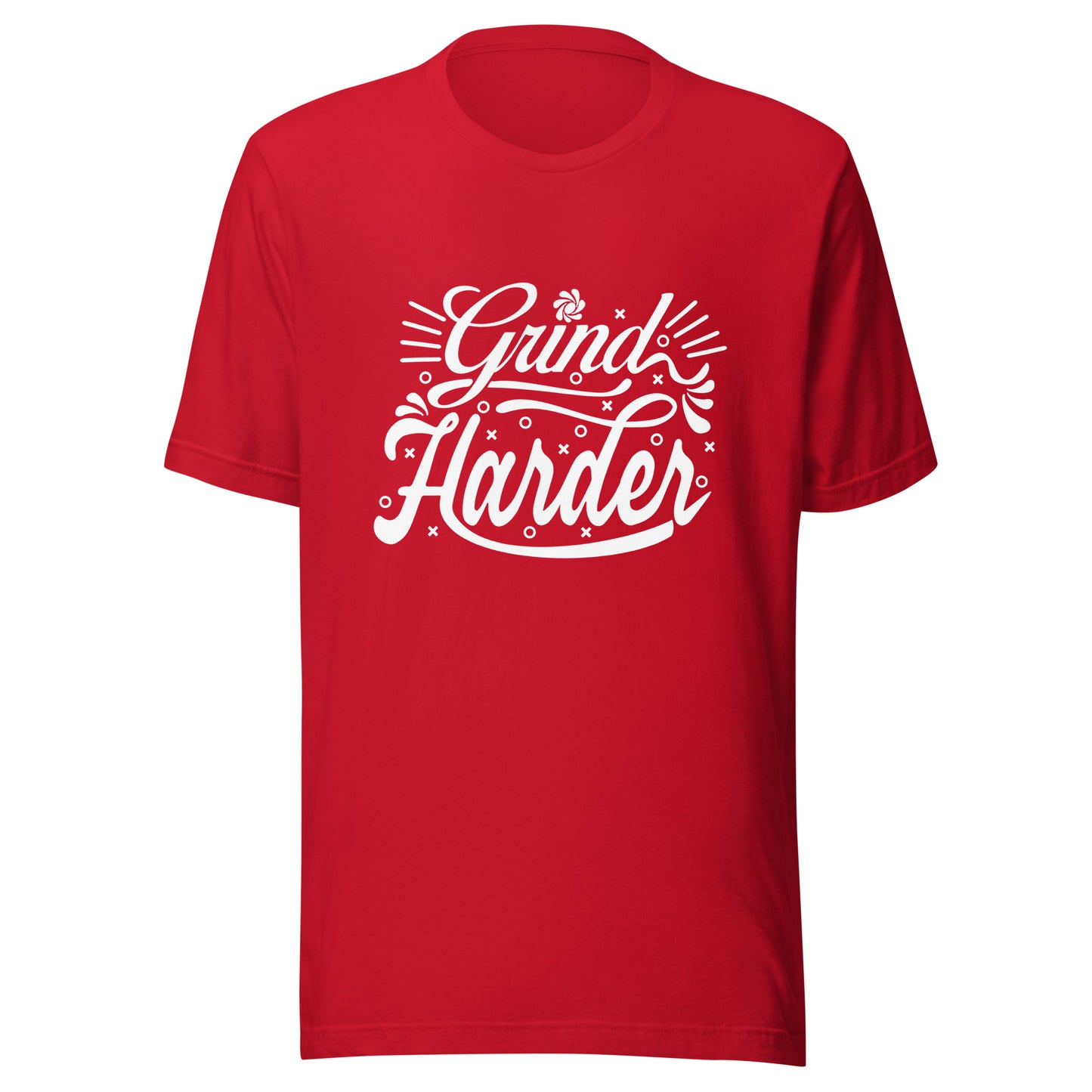 'Grind Harder' Unisex T-Shirt