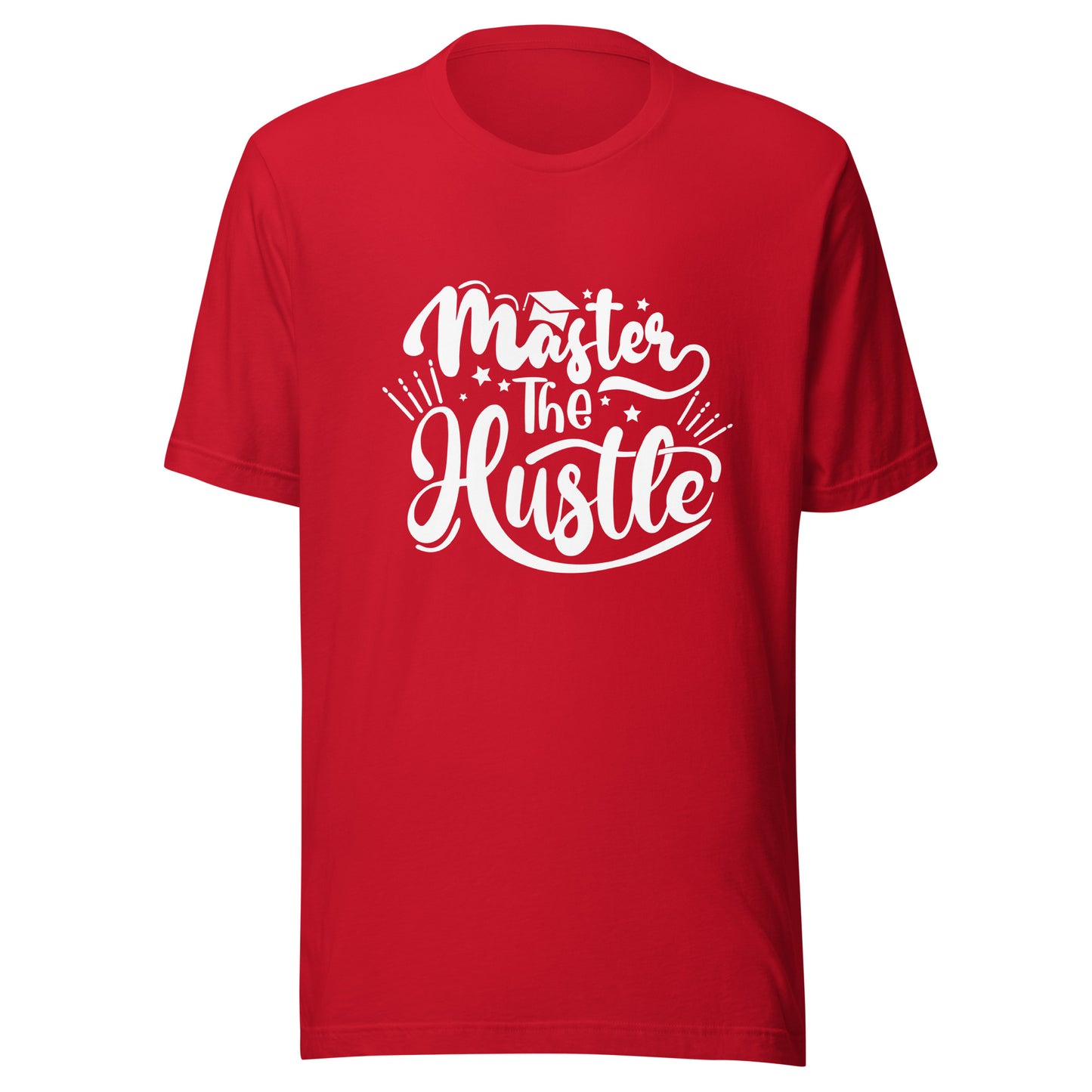 'Master The Hustle' Unisex T-Shirt