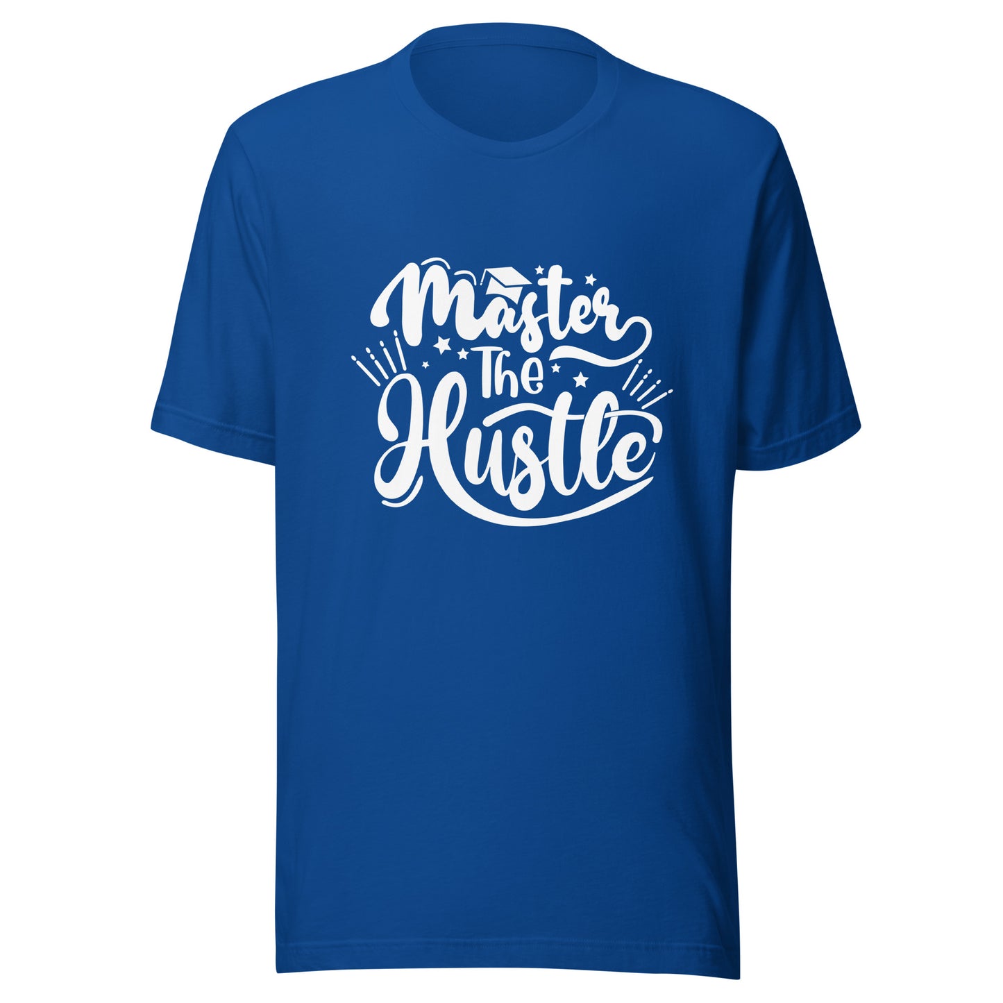 'Master The Hustle' Unisex T-Shirt