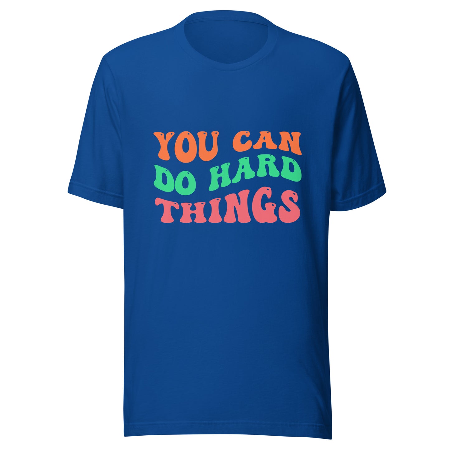 'You Can Do Hard Things' Unisex T-Shirt