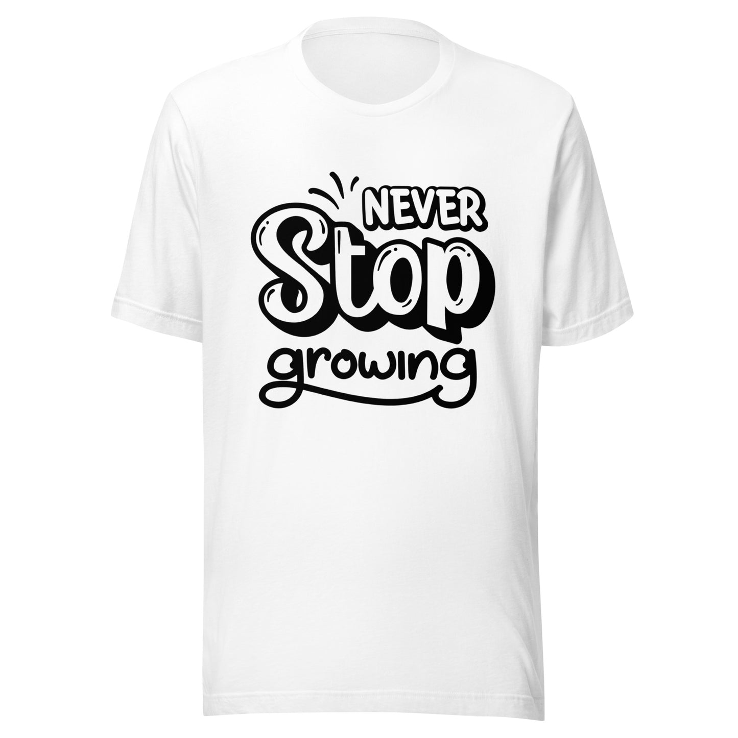 'Never Stop Growing' Unisex T-Shirt