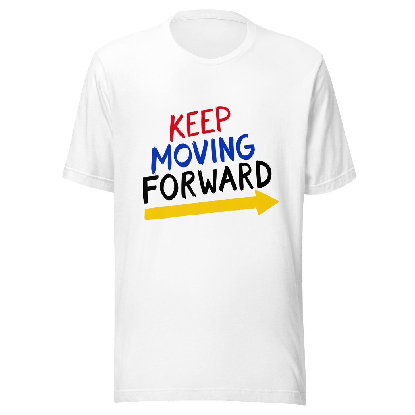 'Keep Moving Forward' Unisex T-Shirt