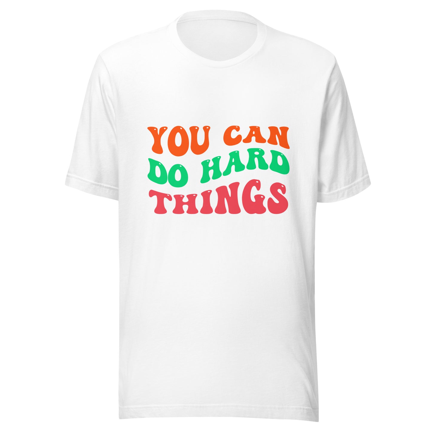 'You Can Do Hard Things' Unisex T-Shirt