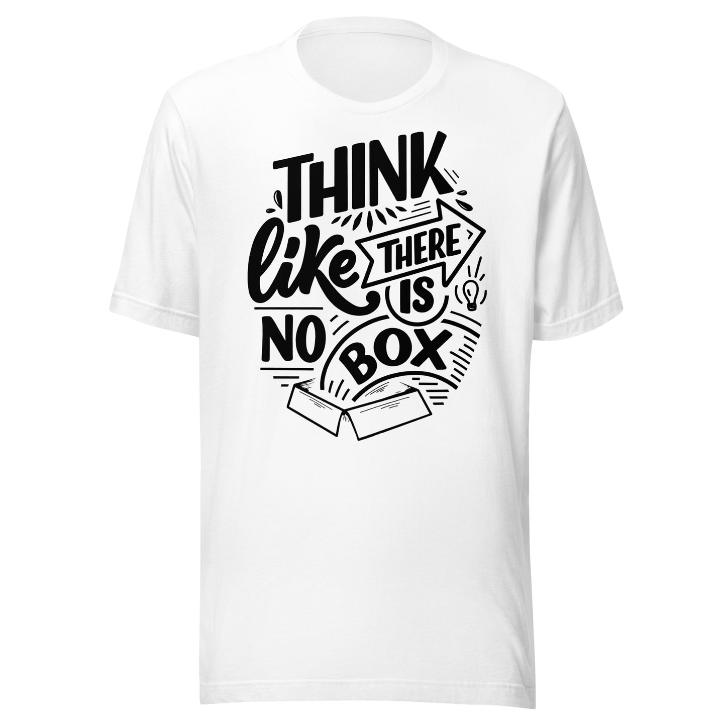 'Think Like There Is No Box' Unisex T-Shirt