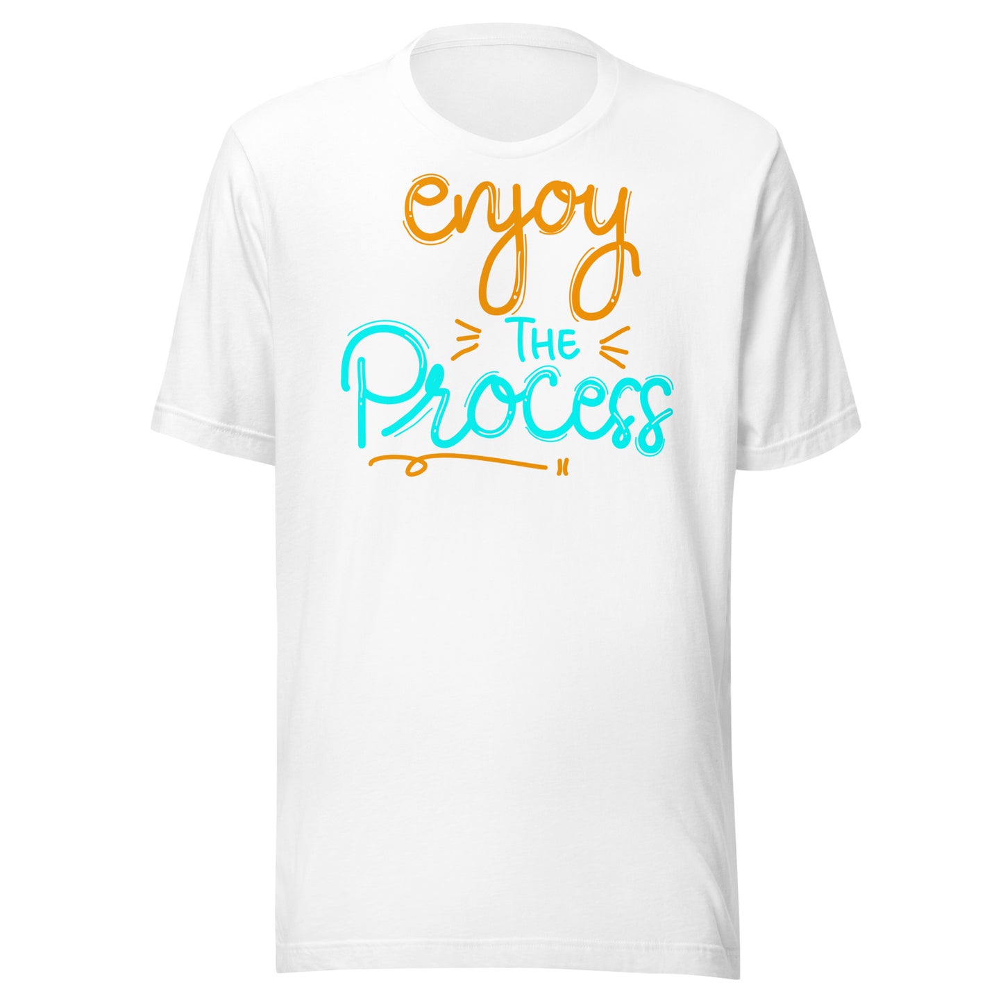 'Enjoy The Process' Unisex T-Shirt