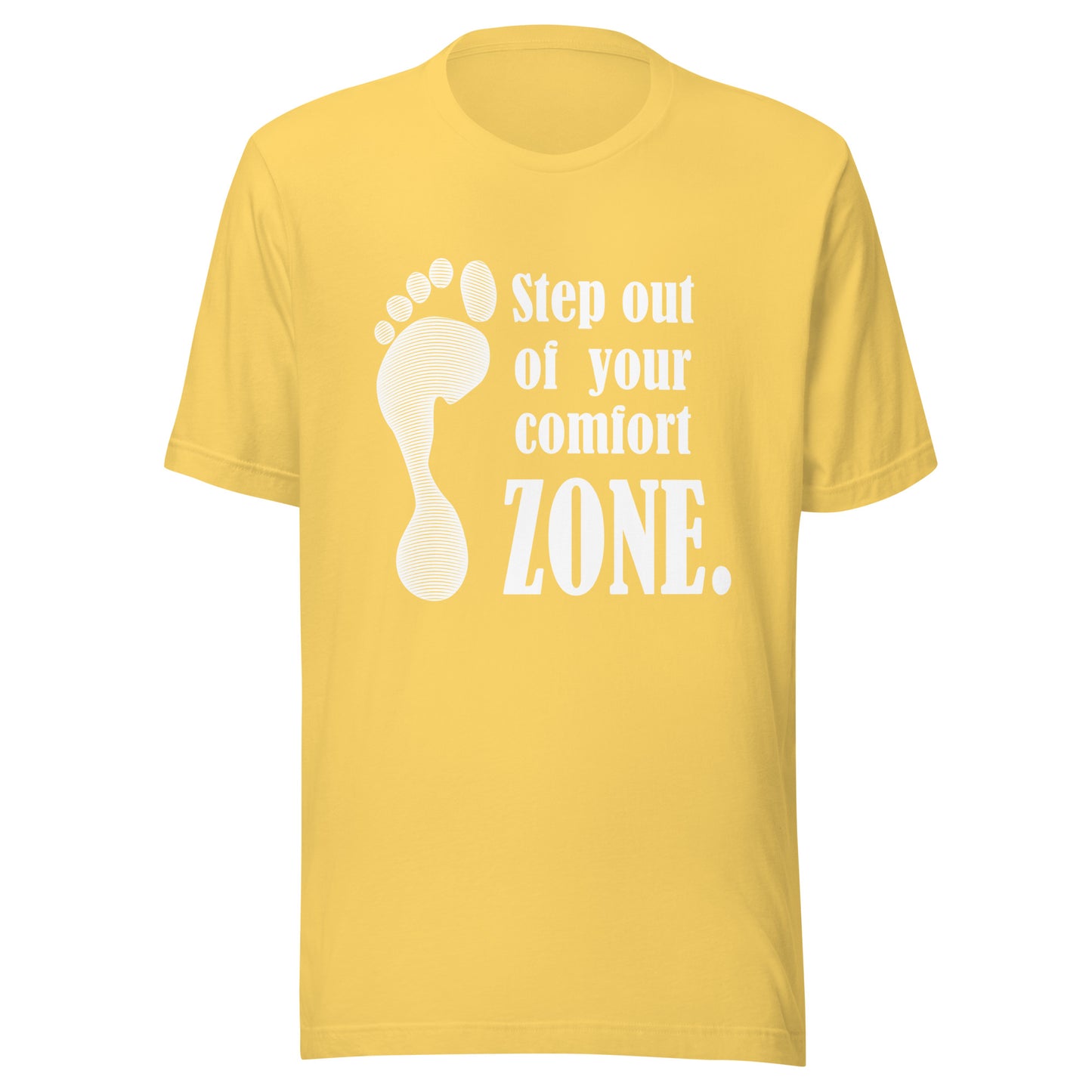 'Step Out Of Your Comfort Zone' Unisex T-Shirt