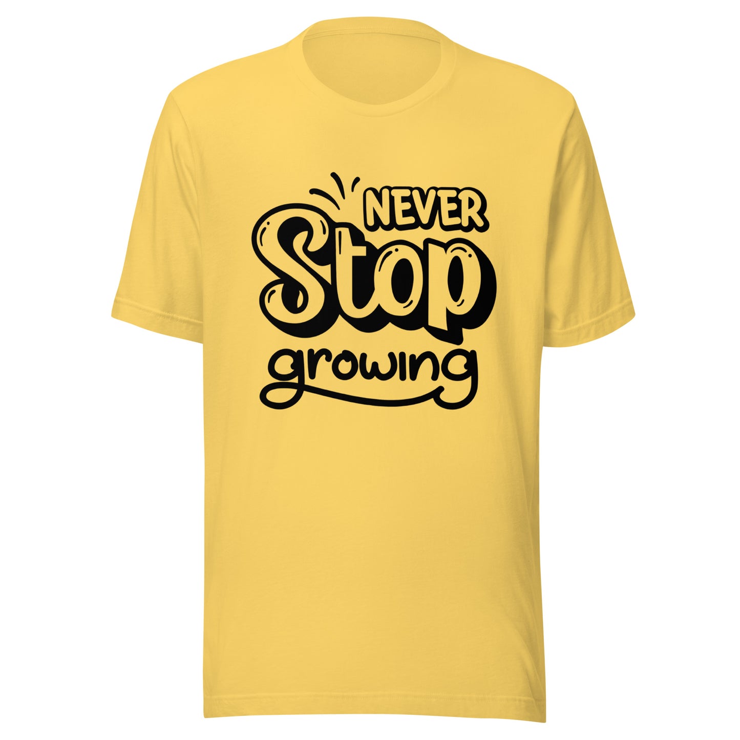 'Never Stop Growing' Unisex T-Shirt