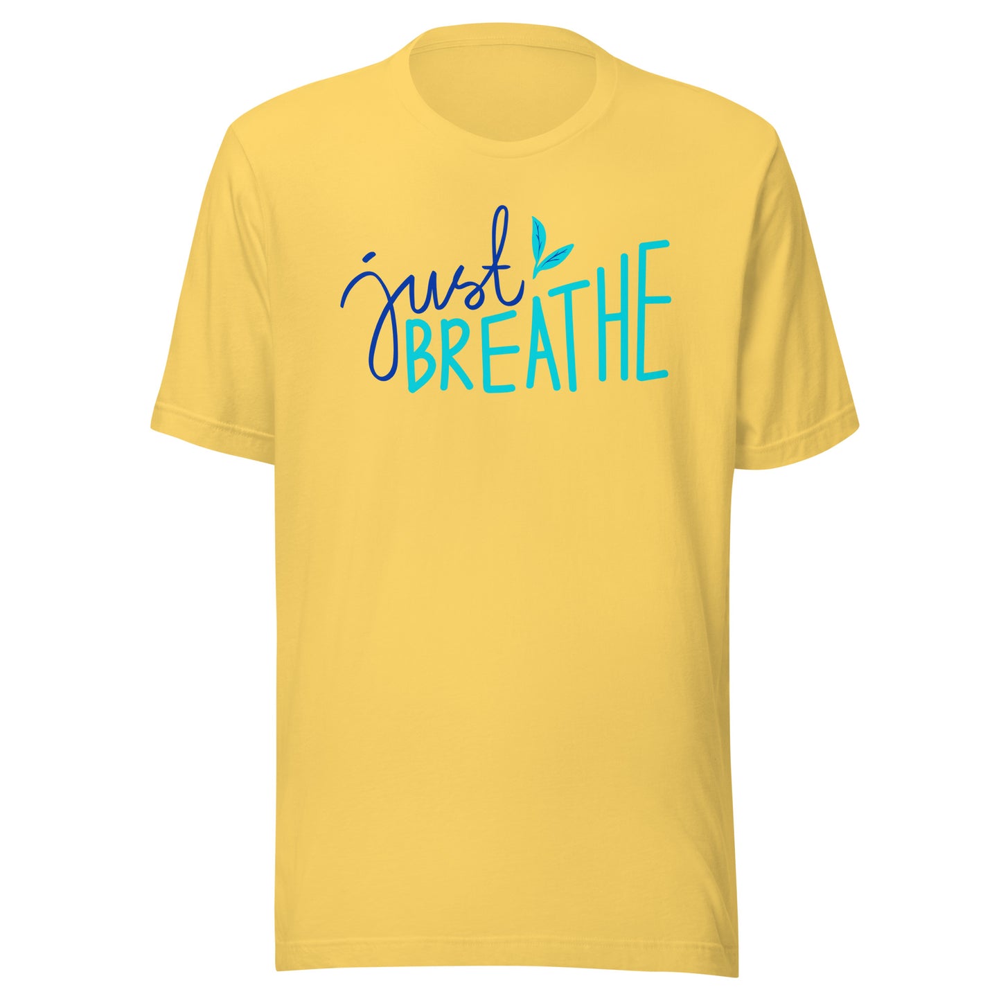 'Just Breathe' Unisex T-Shirt