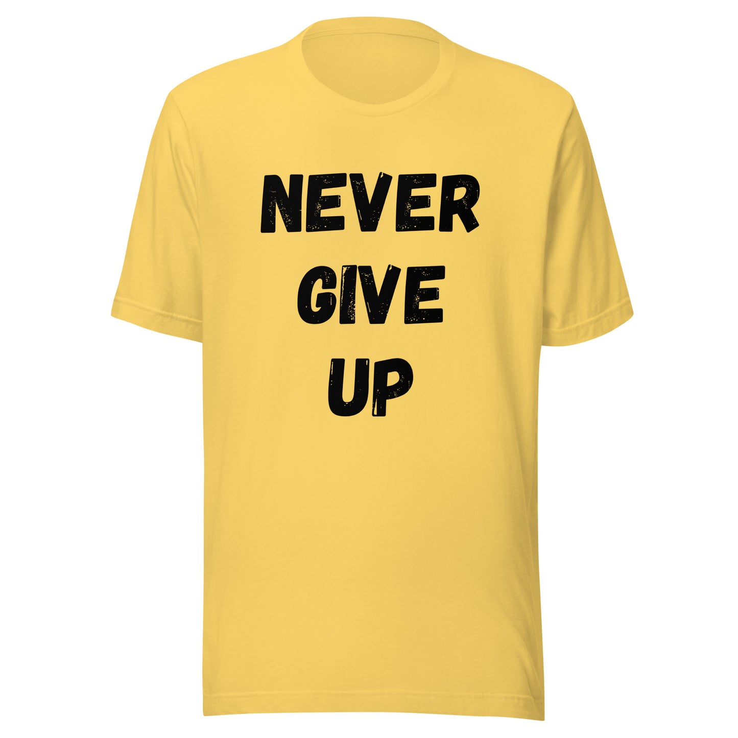 'Never Give Up' Unisex T-Shirt